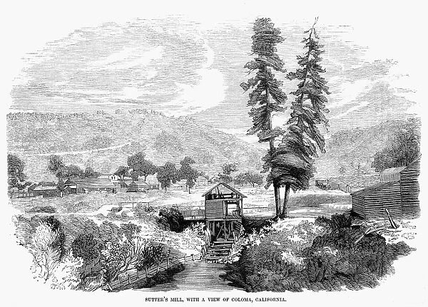 SUTTERs MILL, 1848. John A. Sutters sawmill at Coloma, California, where James W. Marshall discovered gold on 24 January 1848. Wood engraving, c1850