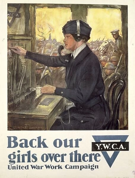 Back our girls over there United War Work Campaign, poster for recruitment of women soldiers, signed by Clarence F. Underwood, 1918