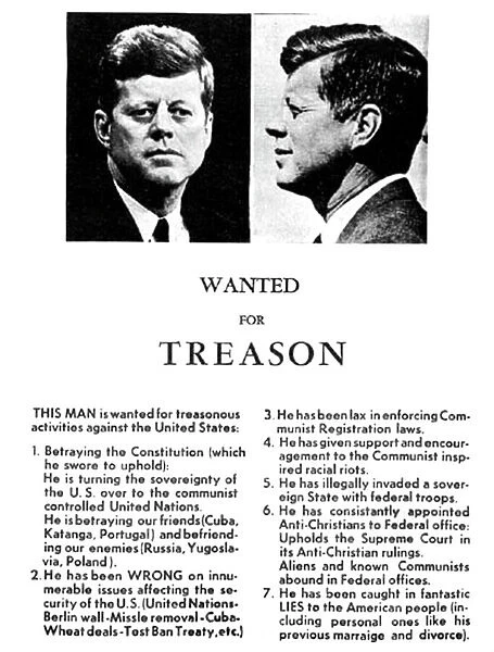 JFK Treason Poster. Dallas, Texas: November 21