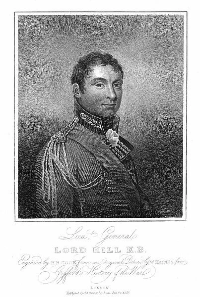 Rowland Hill, 1st Viscount Hill (1772-1842): English soldier: Lieut-General 1812