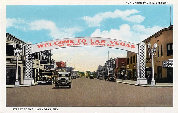 Welcome to Las Vegas The Gateway to Boulder Dam on Union Pacific System