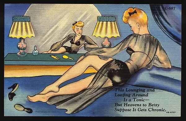 Woman Relaxing in Lingerie. ca. 1946, This Lounging and Loafing Around Is a Tonic-But Heavens to Betsy Suppose It Gets Chronic
