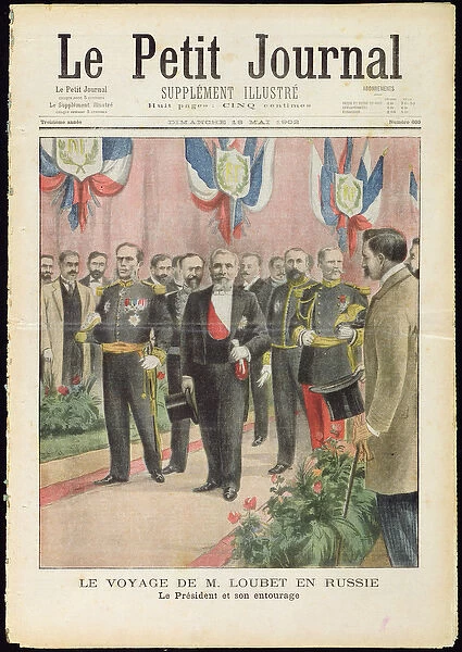 The arrival of President Loubet in Russia for a state visit, cover of Le Petit Journal
