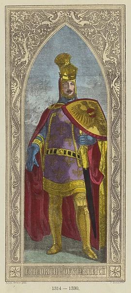 Friedrich Von Oesterreich, 1314-1330 (coloured engraving)