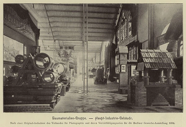 Gewerbe Ausstellung 1896: Baumaterialien-Gruppe, Haupt-Industrie-Gebaude (b  /  w photo)