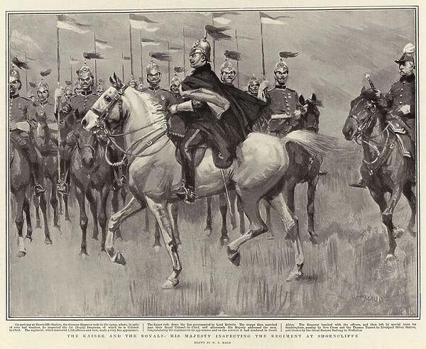 The Kaiser and the Royals, His Majesty inspecting the Regiment at Shorncliffe (litho)