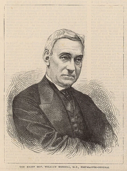 The Right Honourable William Monsell, Postmaster General (engraving)