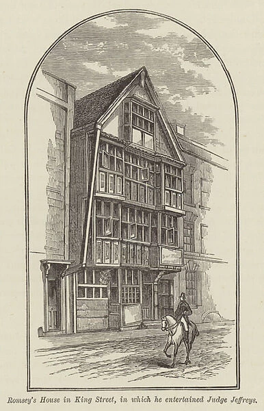 Romseys House in King Street, in which he entertained Judge Jeffreys (engraving)