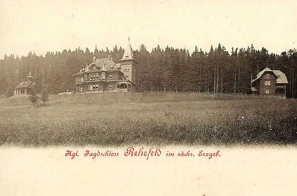 Jagdschloss Rehefeld 1901 Landkreis Sachsische Schweiz-Osterzgebirge