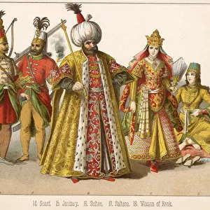 Various Turkish people: a guard, a janizary, a sultan, a sultana