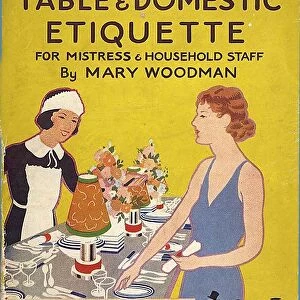 Table and Domestic Etiquette 1920s UK mcitnt servants domestic good manners maids