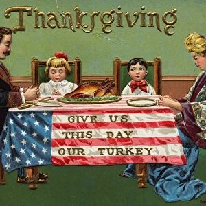 Give Us This Day Our Turkey Postcard. ca. 1908, Give Us This Day Our Turkey Postcard