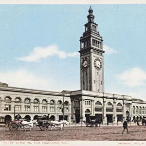 Ferry Building, San Francisco, Cal. Postcard. 1901, Ferry Building, San Francisco, Cal. Postcard