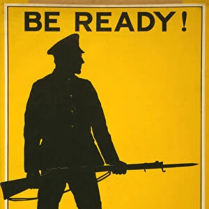 Silhouette of Soldier with Rifle and Bayonet, "Be Ready! Join Now", World War I Recruitment Poster, Parliamentary Recruiting Committee, United Kingdom, 1915