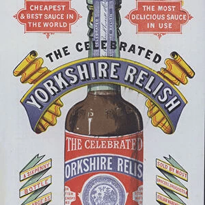 Advertisement for Yorkshire Relish by Goodall, Blackhouse and Co, Leeds (chromolitho)