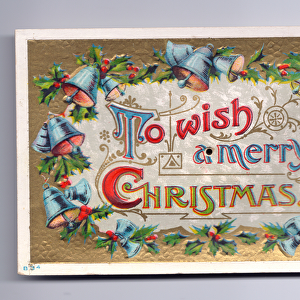 Audible Victorian Christmas card of bells and holly, c. 1880 (colour litho)