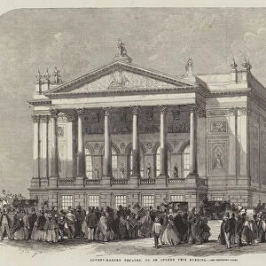 Covent-Garden Theatre, to be opened this Evening (engraving)