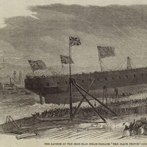 The Launch of the Iron-Clad Steam-Frigate "The Black Prince"(engraving)
