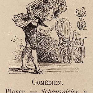 Le Vocabulaire Illustre: Comedien; Player; Schauspieler (engraving)