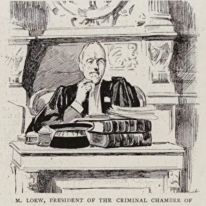 M Loew, President of the Criminal Chamber of the Court of Appeal (litho)