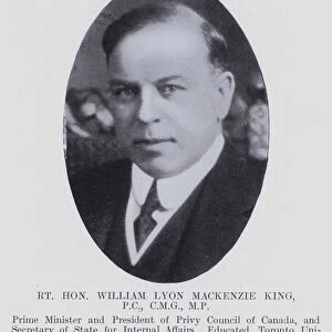 Rt Hon William Lyon Mackenzie King, PC, CMG, MP (b / w photo)