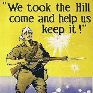 We took the Hill, come and help us keep it Australian World War I recruitment poster, 1915, possibly referring to Gallipoli campaign (Dardanelles). H J Watson (1874-1938) Australian artist. Soldier Dead Wounded Sea Bombardment