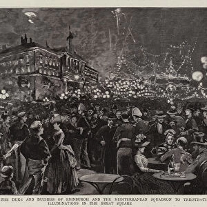 The Visit of the Duke and Duchess of Edinburgh and the Mediterranean Squadron to Trieste, the Illuminations in the Great Square (engraving)