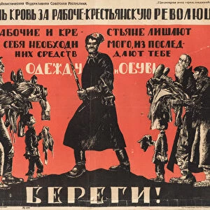You Are Spilling Blood for the Worker-Peasant Revolution, 1920