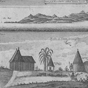 View of Mountains called Sierra Leone & Houses at Sierra Leone, c18th century. Artist: N Parr